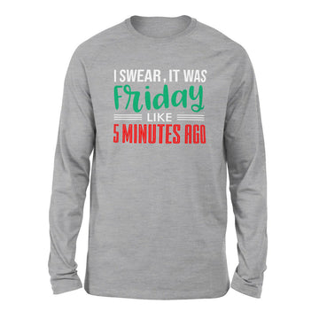 I Swear, It Was Friday Like 5 Minutes Ago Men/Unisex Drop Shoulder Sweatshirt in Athletic Heather color